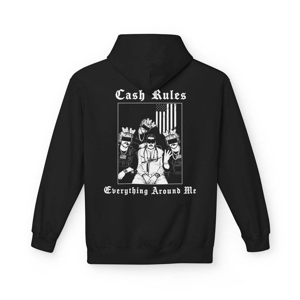 Cash Rules Everything Around Me Hoodie
